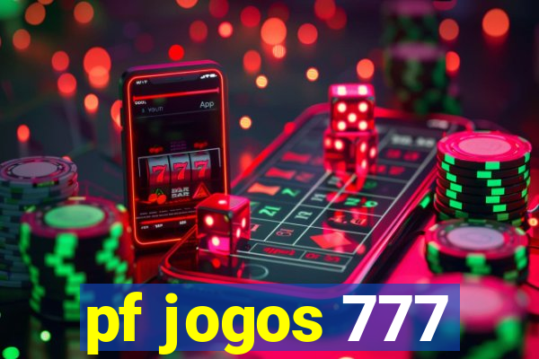 pf jogos 777