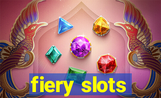 fiery slots