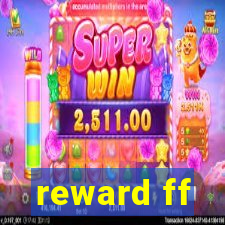 reward ff