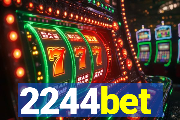 2244bet