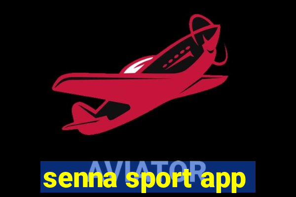 senna sport app