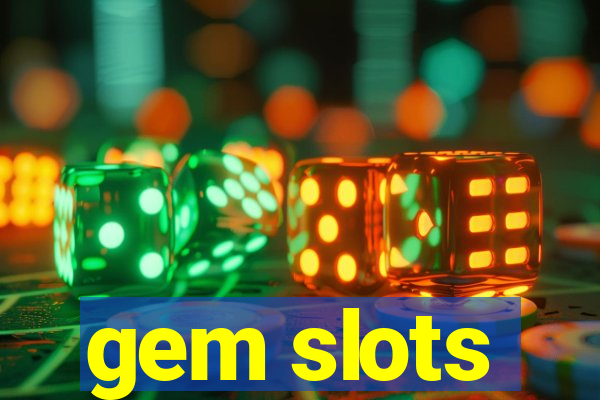 gem slots