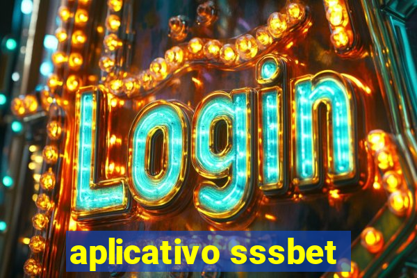 aplicativo sssbet