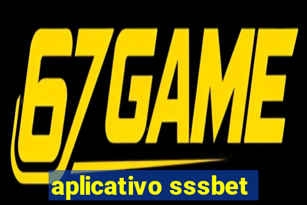 aplicativo sssbet