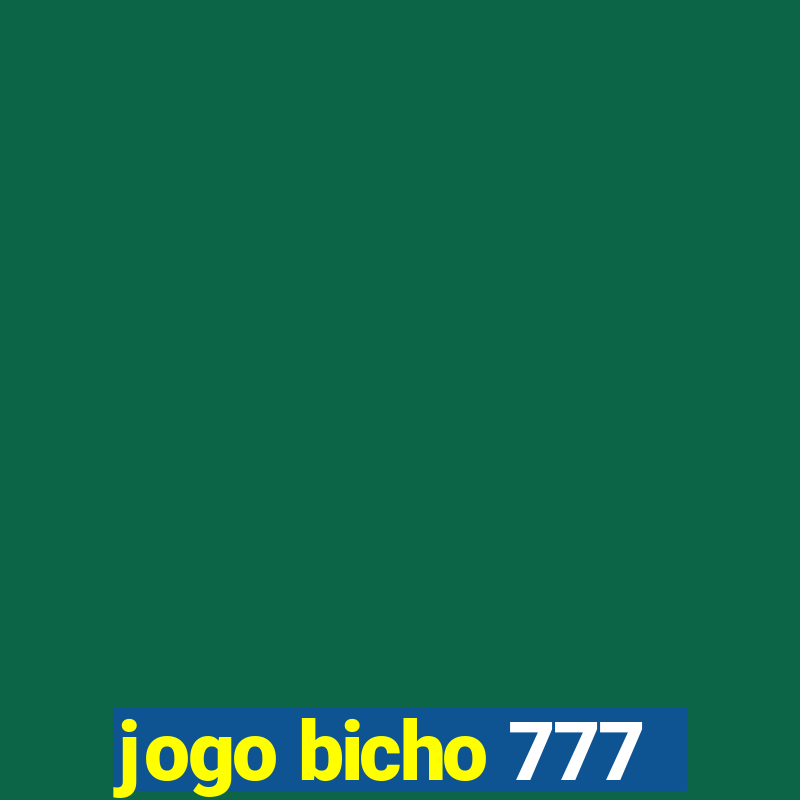 jogo bicho 777