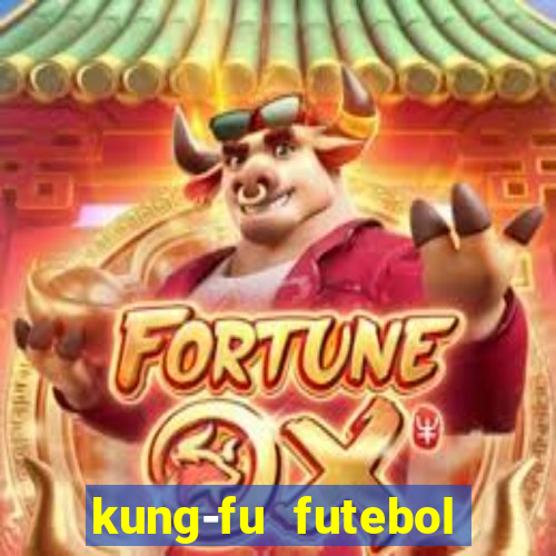 kung-fu futebol clube download