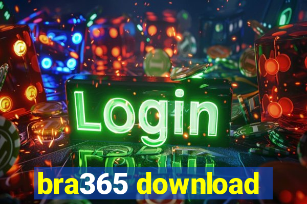 bra365 download