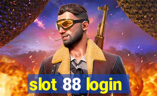 slot 88 login