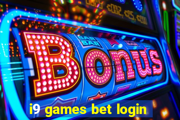 i9 games bet login