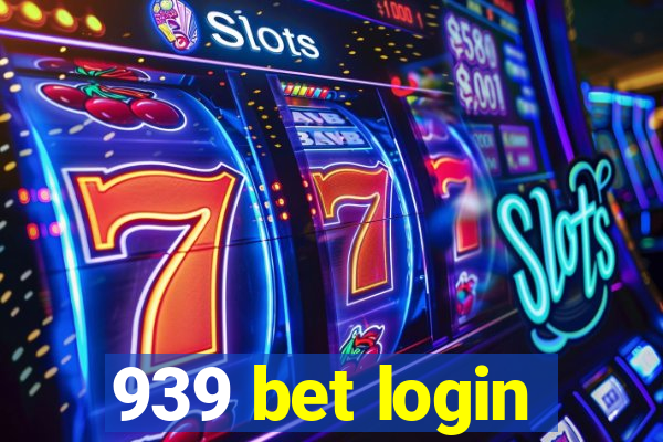 939 bet login