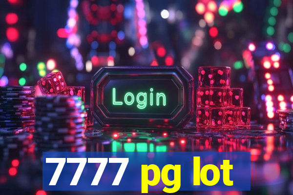 7777 pg lot