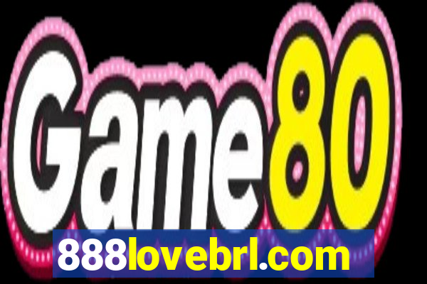 888lovebrl.com