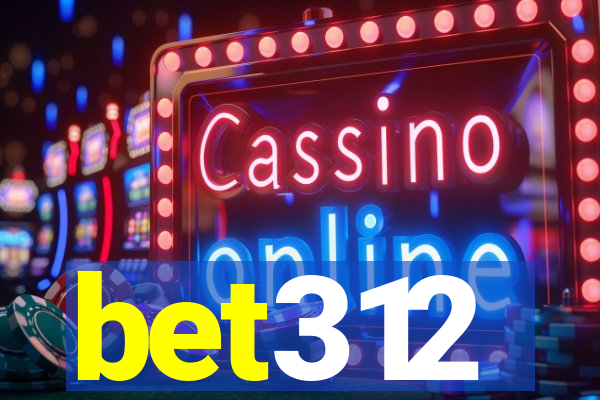 bet312