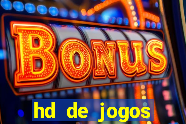 hd de jogos aliexpress - download