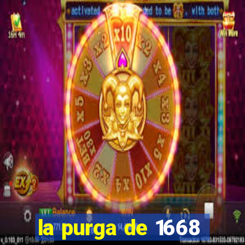 la purga de 1668