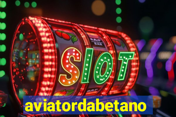 aviatordabetano