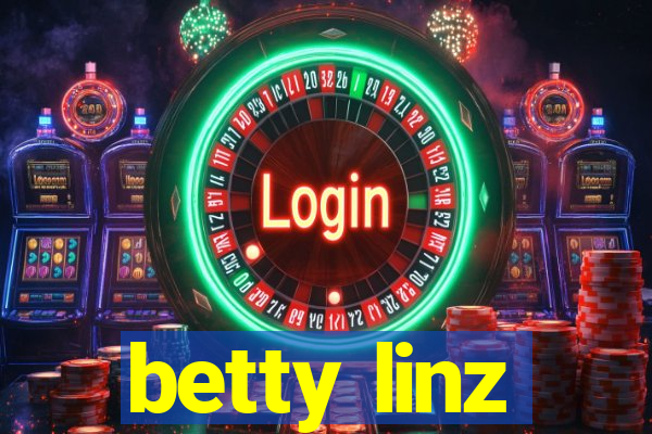 betty linz