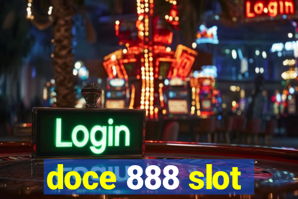 doce 888 slot