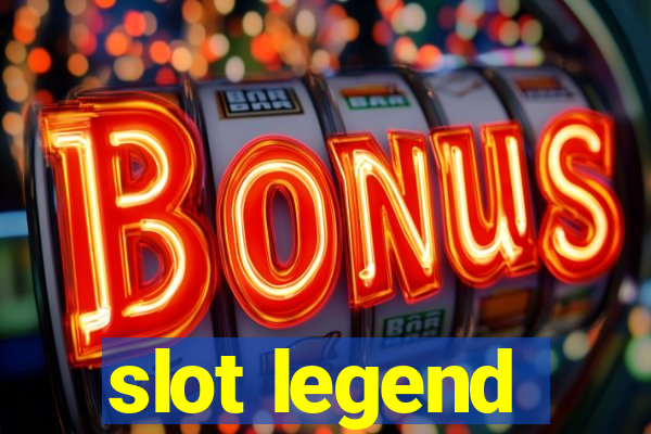 slot legend