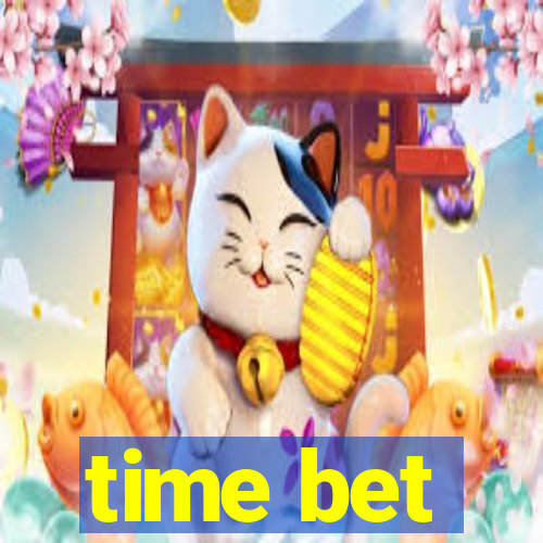 time bet