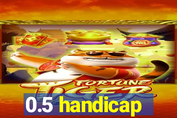 0.5 handicap