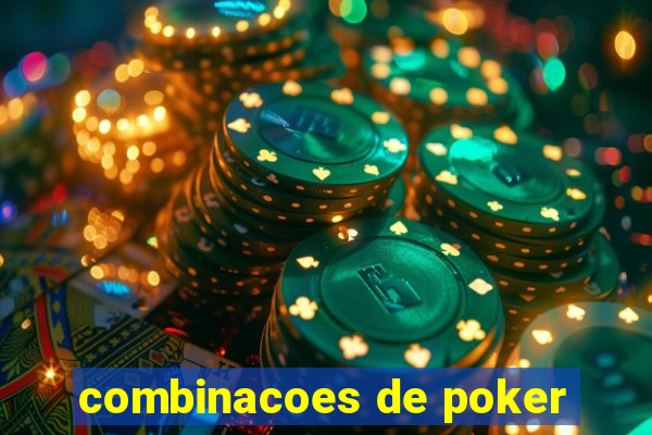 combinacoes de poker