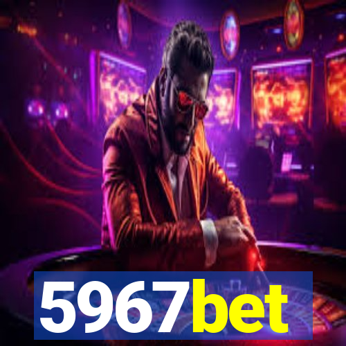 5967bet