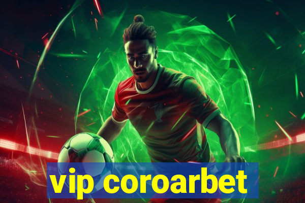 vip coroarbet