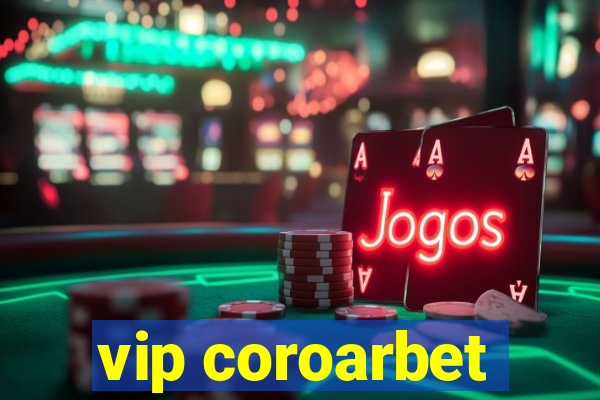 vip coroarbet