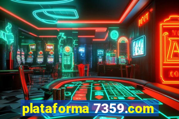 plataforma 7359.com