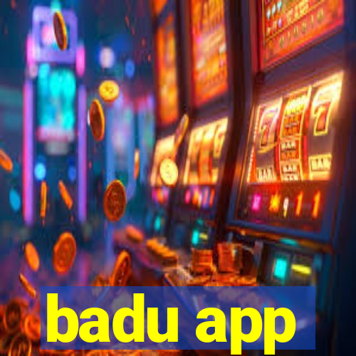 badu app