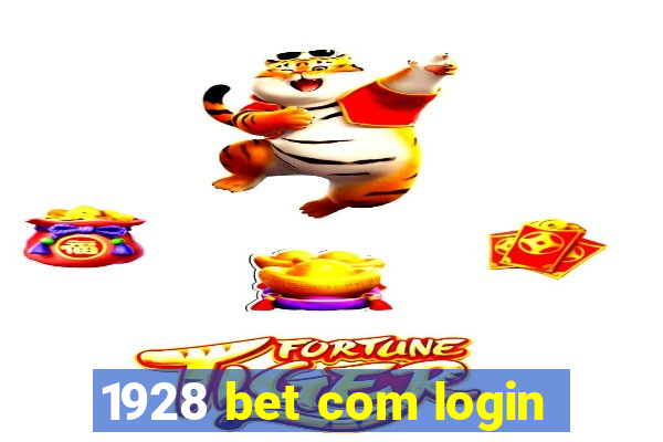 1928 bet com login