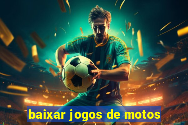 baixar jogos de motos