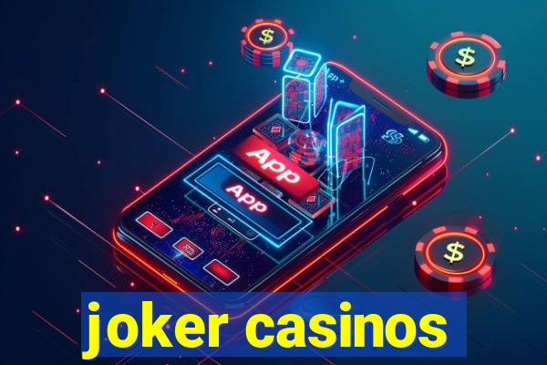 joker casinos