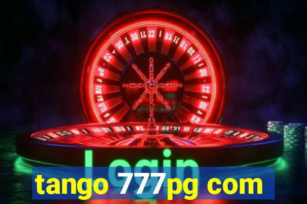 tango 777pg com