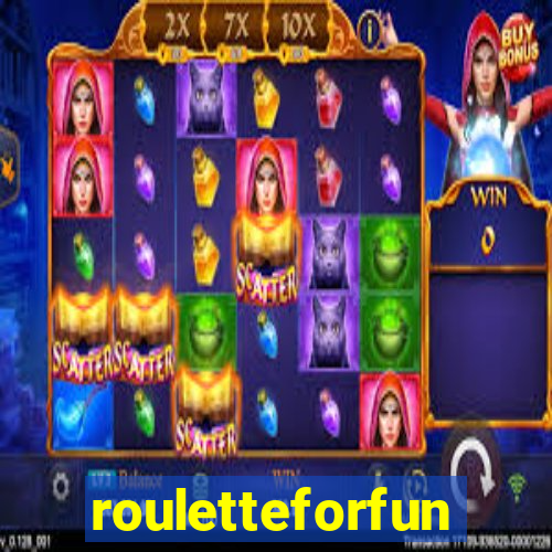 rouletteforfun