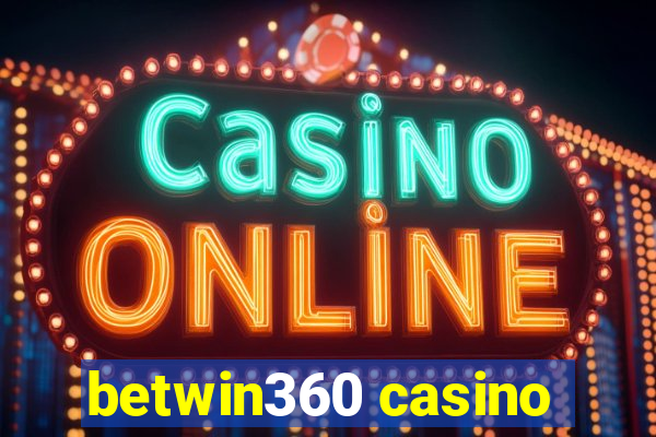 betwin360 casino