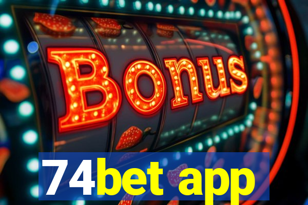 74bet app