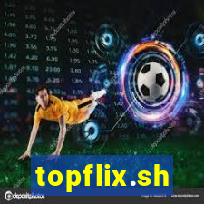 topflix.sh