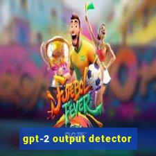 gpt-2 output detector