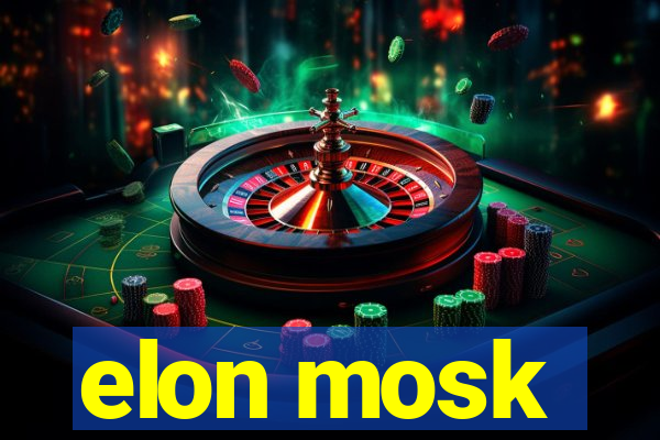 elon mosk