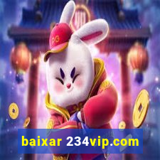 baixar 234vip.com