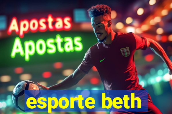 esporte beth