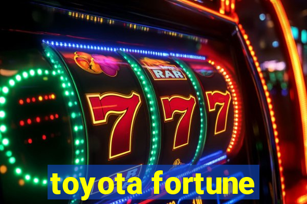 toyota fortune