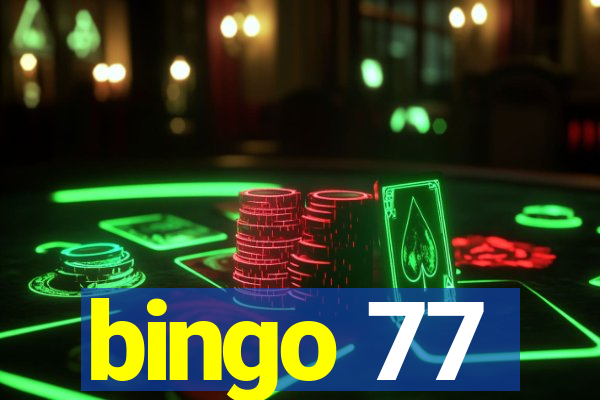 bingo 77