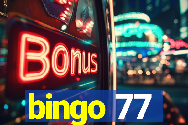 bingo 77