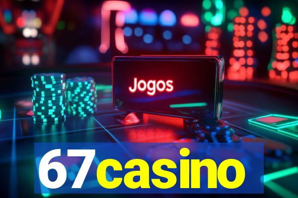 67casino