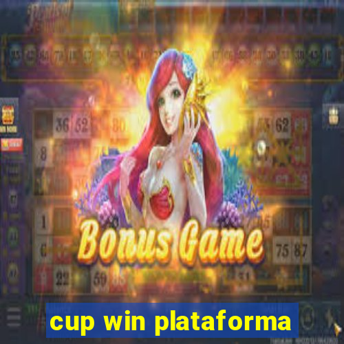 cup win plataforma