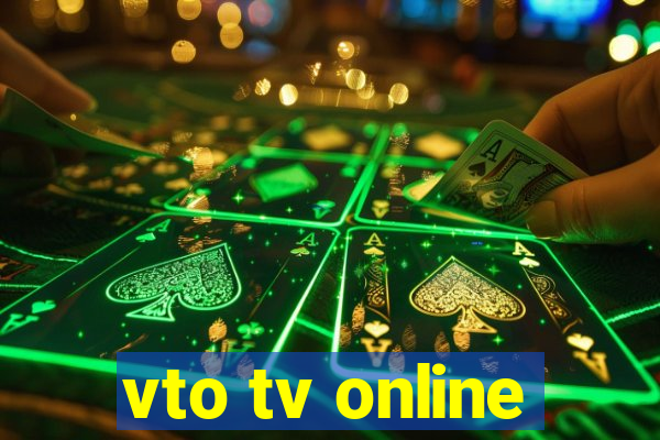 vto tv online