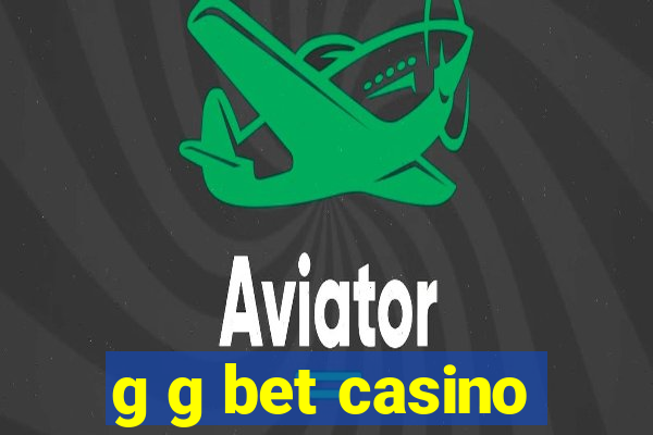 g g bet casino